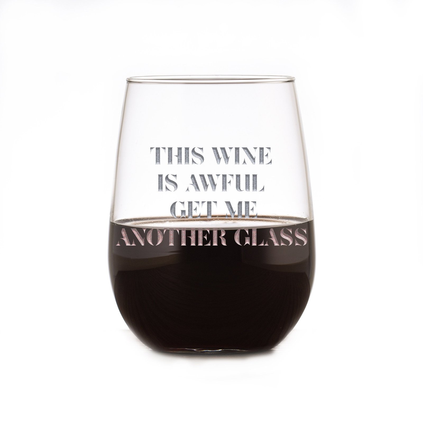 "This Wine Is Awful, Get Me Another Glass" Moira Engraved Stemless Wine - Image 2