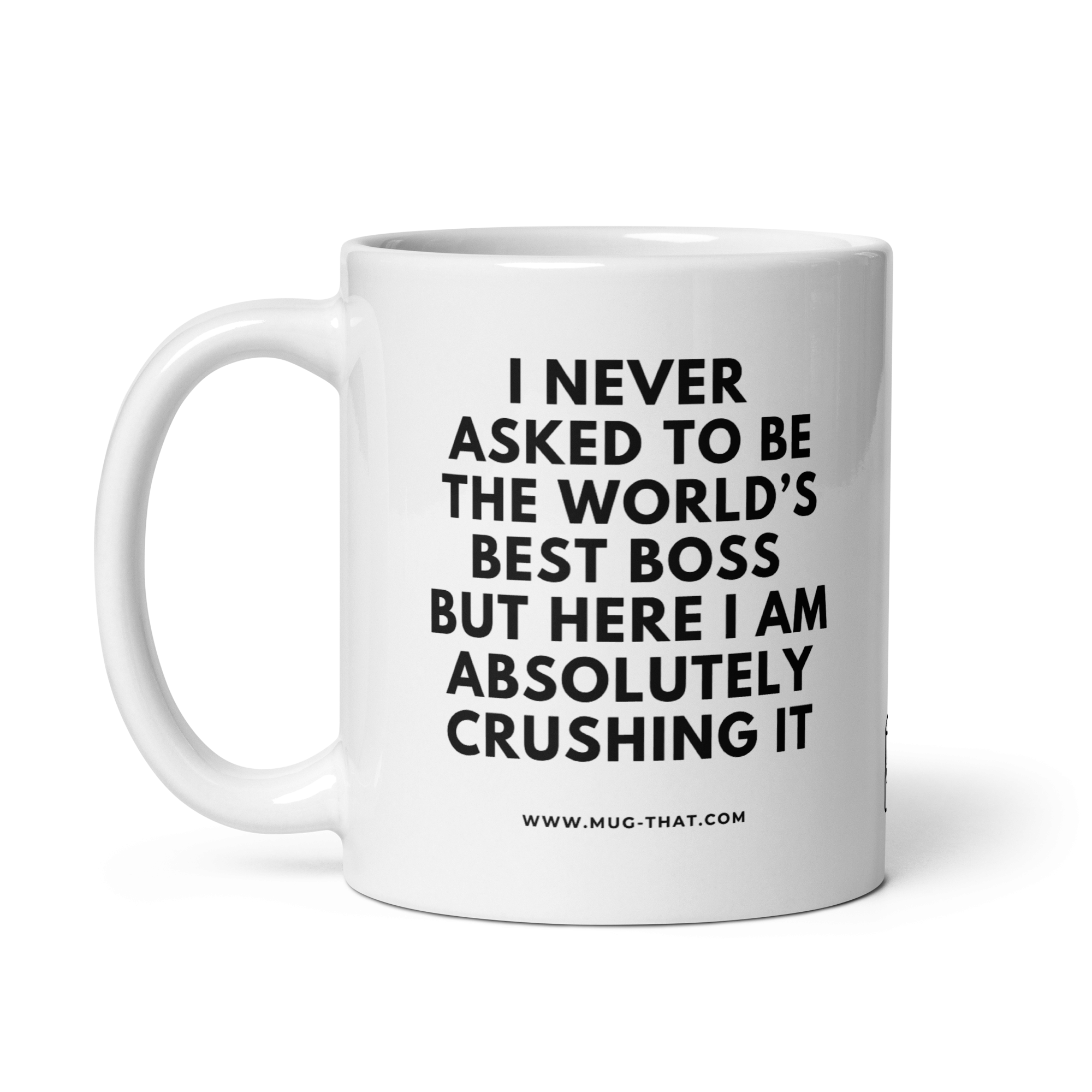 I NEVER ASKED TO BE THE WORLD'S BEST BOSS BUT HERE I AM ABSOLUTELY CRUSHING IT - Image 4